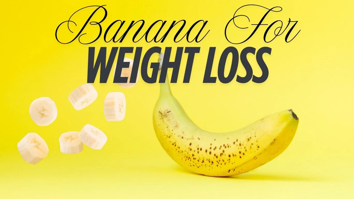 banana for weight loss